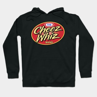 Cheeze Whiz Band Hoodie